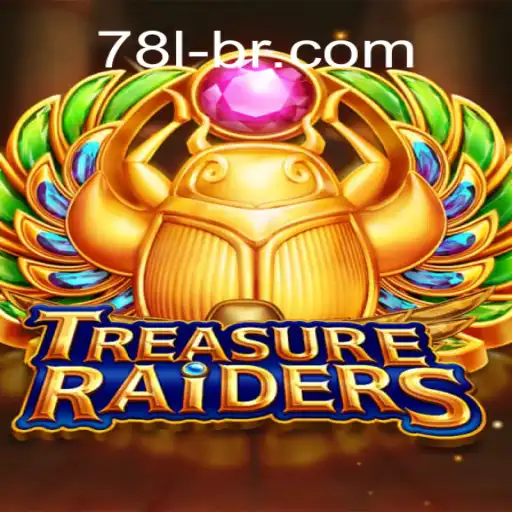 Explore the Thrills of TREASURERAIDERS at 78L.COM - O Melhor Cassino Online do Brasil
